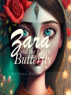cover image of Zara and the magic butterfly